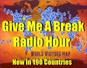 Give Me A Break Radio With Host Bobby Pizazz