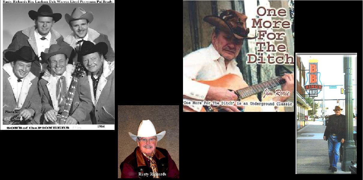 Real Cowboy Rusty Richards ~ Memphis Blues Man Jim Rorie